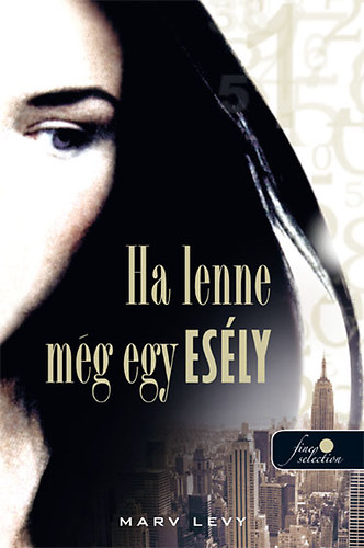 Marc Levy - Ha lenne mg egy esly