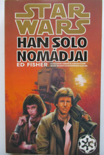 Ed Fisher - Star Wars: Han Solo nom�djai