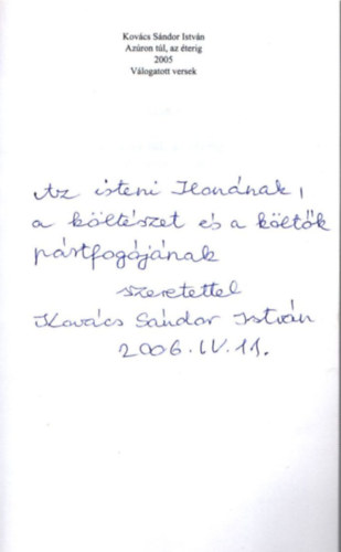 Kov�cs S�ndor Istv�n - Az�ron t�l, az �terig- V�logatott versek