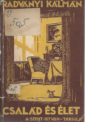 Radv�nyi K�lm�n - Csal�d �s �let