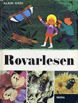 Alain Gre - Rovarlesen