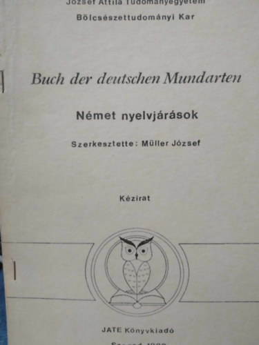 Szerk.: Mller Jzsef - Buch der deutschen Mundarten - Nmet nyelvjrsok - Kzirat