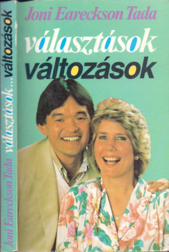 Joni Eareckson Tada - Választások...változások