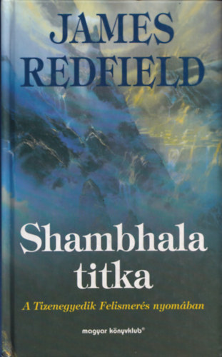 James Redfield - Shambala titka