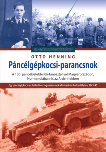 Otto Henning - P�nc�lg�pkocsi-parancsnok
