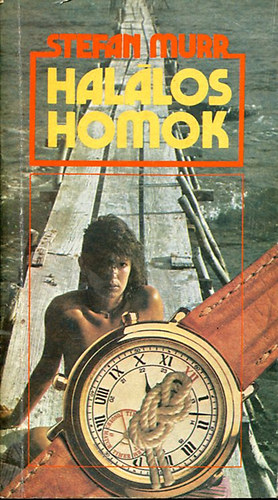 Stefan Murr - Halálos homok