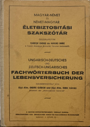 G�bor Endre - Havas Imre - �letbiztos�t�si szaksz�t�r - Fachw�rterbuch der lebensversicherung