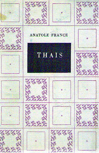 Anatole France - Thais