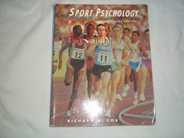 Richard H. Cox - Sport Psychology - Concepts and Applications