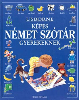 Rebecca Treays - Képes német szótár gyerekeknek