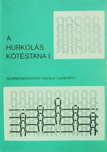 Dniel Lszl - Mazn Klmn - A hurkols ktstana I.