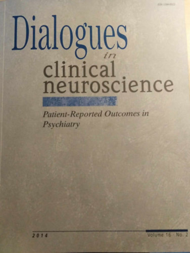 Jean-Paul Macher  (f�szerk.) - Dialogues in Clinical Neuroscience (2014, Volume 16. no. 2)