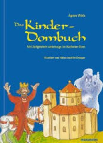 Wirtz Ágnes - Das Kinder-Dombuch