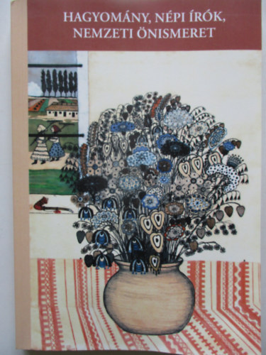 Mikl�s P�ter  (szerk.) - Hagyom�ny, n�pi �r�k, nemzeti �nismeret
