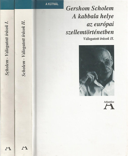 Gershom Scholem - A kabbala helye az eurpai szellemtrtnetben  Vlogatott rsok I-II.