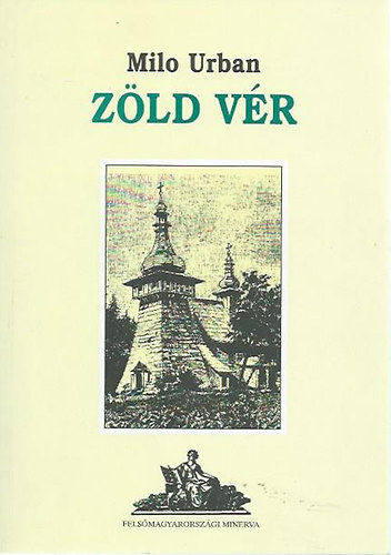 Milo Urban - Z�ld v�r