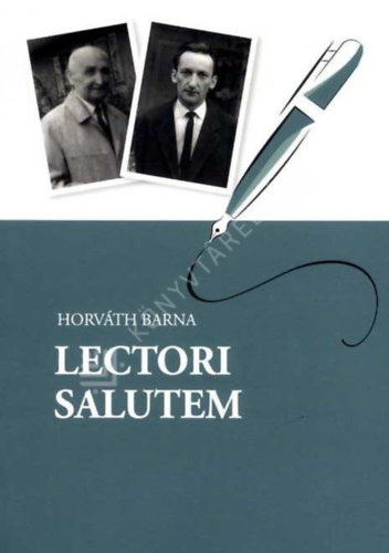 Horváth Barna - Lectori salutem