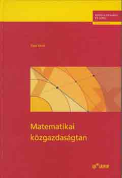 Zalai Ernő - Matematikai közgazdaságtan