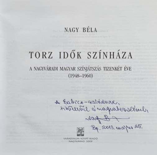 Nagy B�la - Torz id�k sz�nh�za