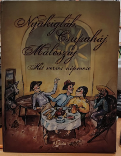 Felicie - Nyakigl�b, Csupah�j, M�l�sz�j