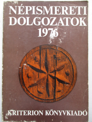 Dr. Kós Károly - Népismereti dolgozatok 1976