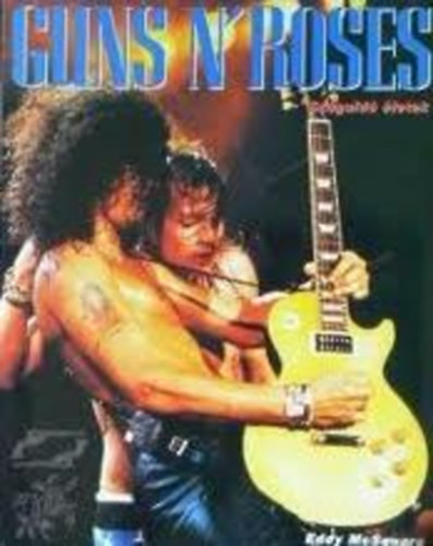 Eddy McSquare - Guns n' Roses - Sz�guld� �letek