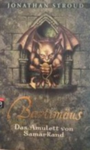 Jonathan Stroud - Bartim�us 01. Das Amulett von Samarkand