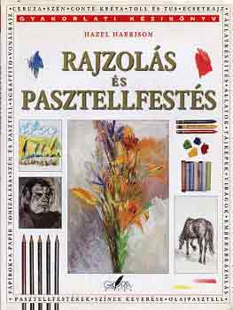 Hazel Harrison - Rajzols s pasztellfests