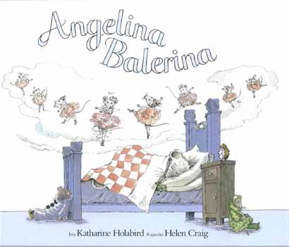 Katharine Holabird - Angelina Balerina