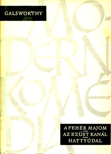 Galsworthy - Modern kom�dia II