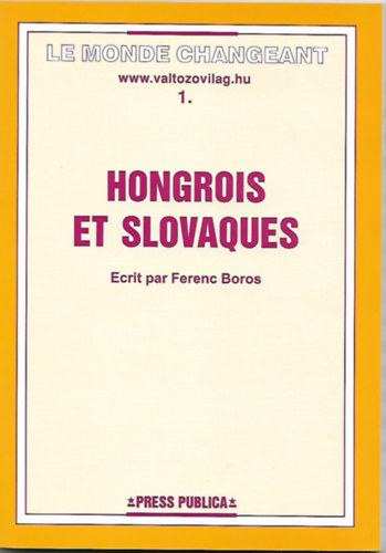 Boros Ferenc - Hongrois et slovaques