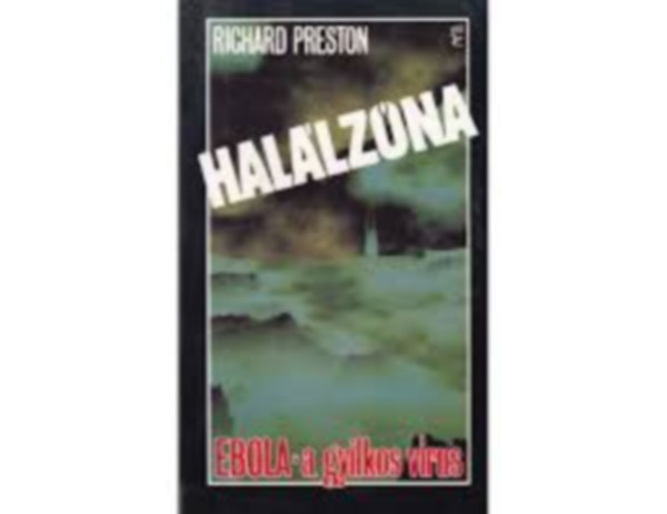 Richard Preston - Hal�lz�na
