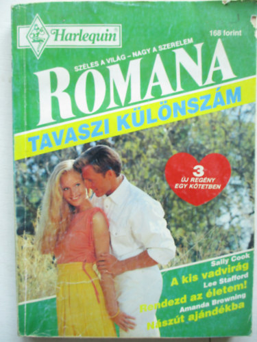 Romana klnszm 1993/2 ( A kis vadvirg, rendezd az letem, nszt ajndkba)