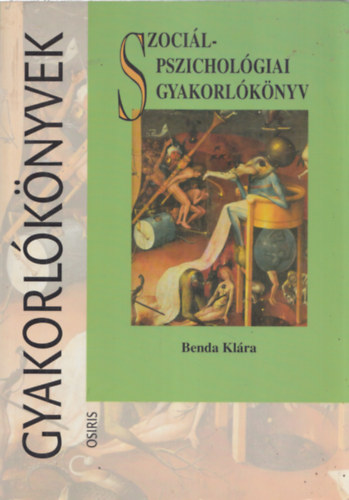Benda Klra - Szocilpszicholgiai gyakorlknyv