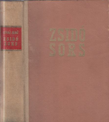 L�vai Jen� - Zsid�sors Magyarorsz�gon
