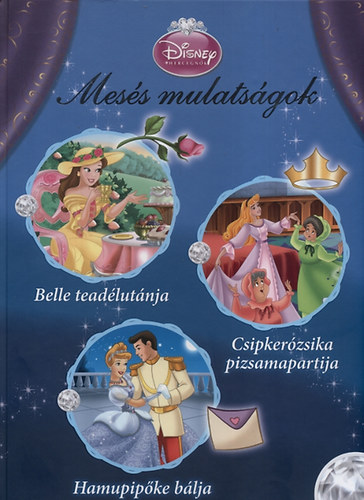 Disney Hercegn�k - Mes�s mulats�gok