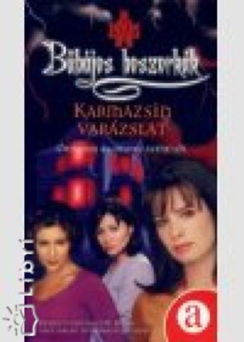 Bbjos boszorkk - Karmazsin varzslat
