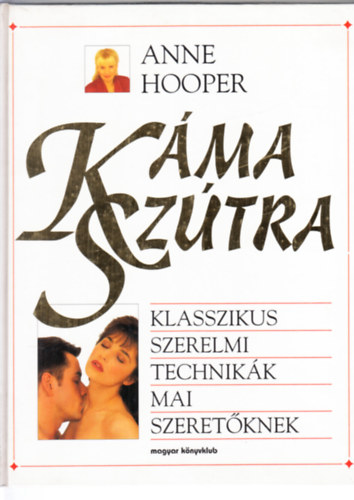 Anne Hooper - K�ma sz�tra - Klasszikus szerelmi technik�k mai szeret�knek