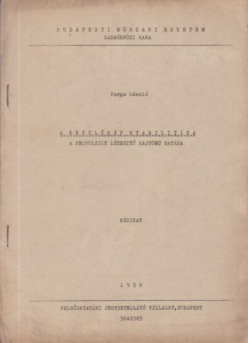 Varga Lszl - A replgp stabilitsa (A propulzit ltest hajtm hatsa)- kzirat
