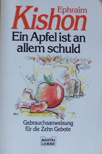 Ephaim Kishon - Ein Apfel ist an allem schuld