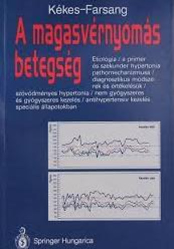 Farsang Csaba K�kes Ede - A magasv�rnyom�s betegs�g