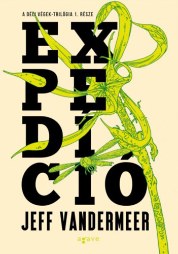 Jeff VanderMeer - Expedci