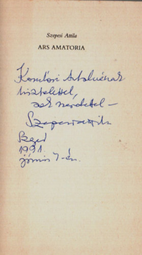 Szepesi Attila - ARS AMATORIA. - Dediklt