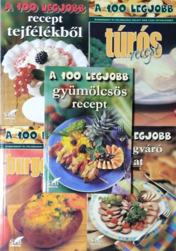 Bogos Attila, Gerda Lurz Mózes István Miklós - A 100 legjobb... - gyümölcsös recept, - recept tejfélékből, - túrós recept, - burgonyás recept, - vendégváró falat (5 kötet)