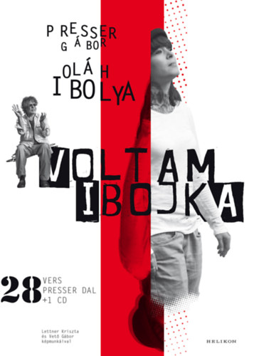 Ol�h Ibolya Presser G�bor - Voltam Ibojka