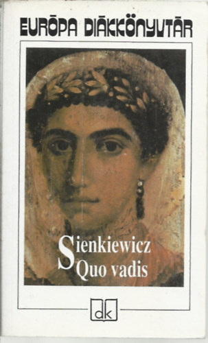 Henryk Sienkiewicz - Quo vadis