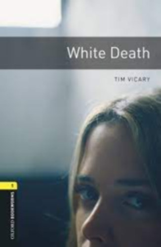 Tim Vicary - White Death