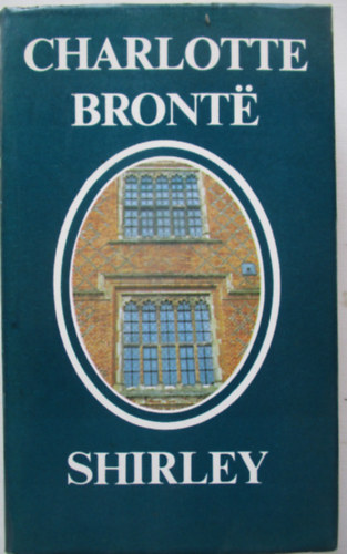 Charlotte Bront� - Shirley