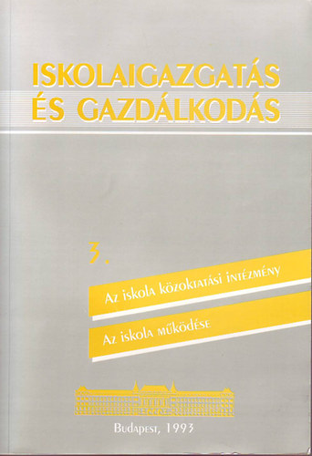 Mezei Gyula-Bosch M�rta-Hor�nyi Istv�n-M�csai M�rt - Iskolaigazgat�s �s gazd�lkod�s 3.