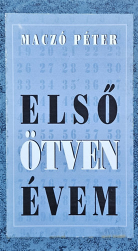 Macz� P�ter - Els� �tven �vem